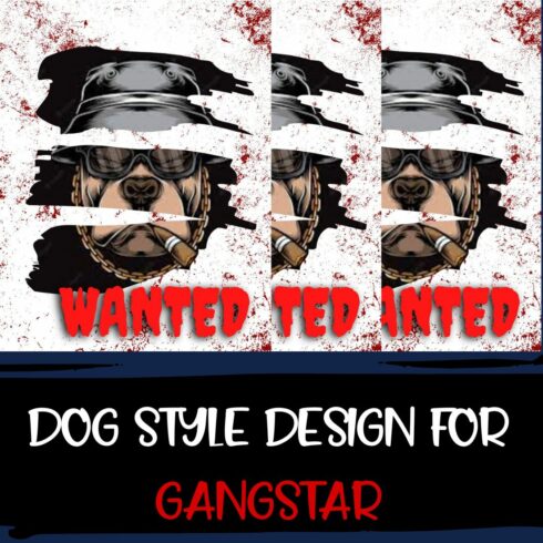 DOG STYLE DESIGN FOR GANGSTER cover image.