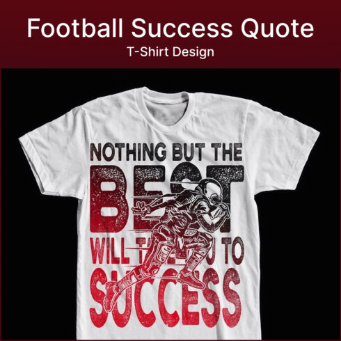 Football Success Quote Tshirt Design.