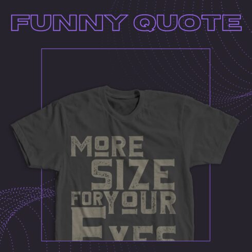 Funny Quote T-Shirt Design.