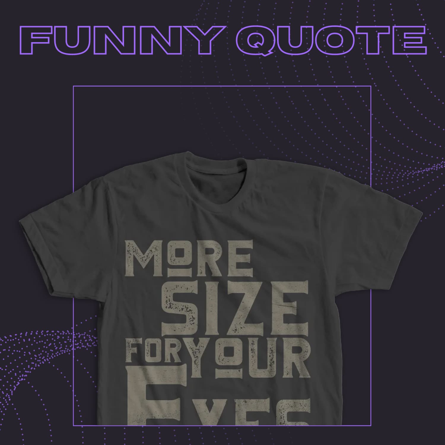 Funny Quote T Shirt Design