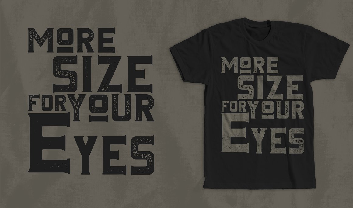 Black t-shirt with the grey lettering "More size for your eyes" and the same black lettering on a grey background.