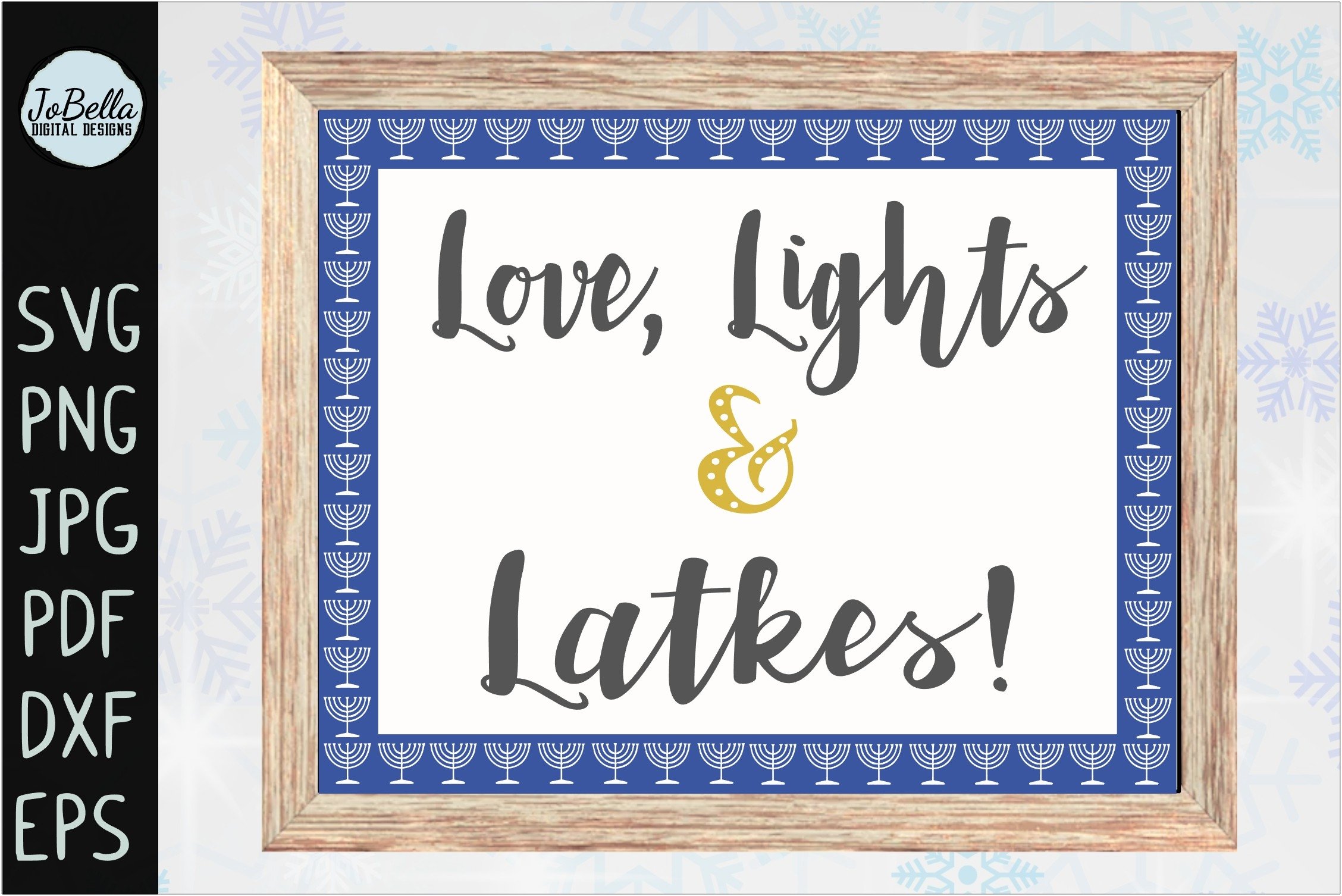 The lettering "Love, Lights Latkes".