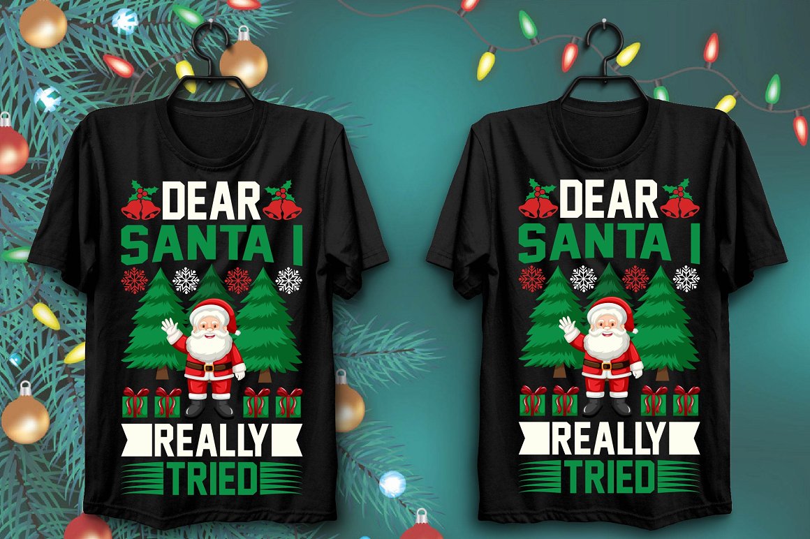 T-shirts with merry santa print and funny slogan.