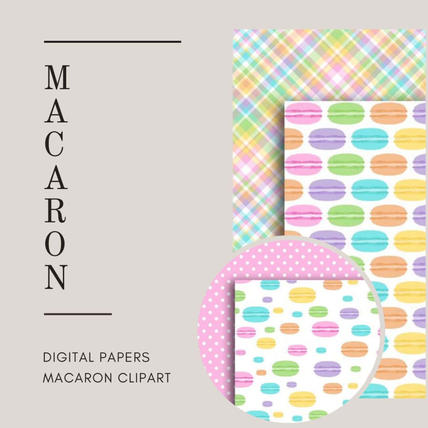 Macaron Digital papers and Macaron Clipart.