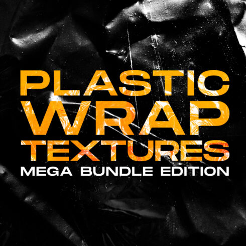 30 Plastic Wrap Textures Mega Bundle cover image.