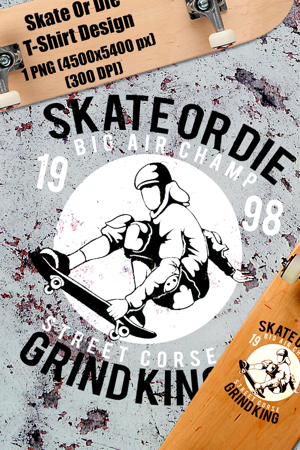 Irresistible image of a teenager on a skateboard and an inscription "Skate Or Die".