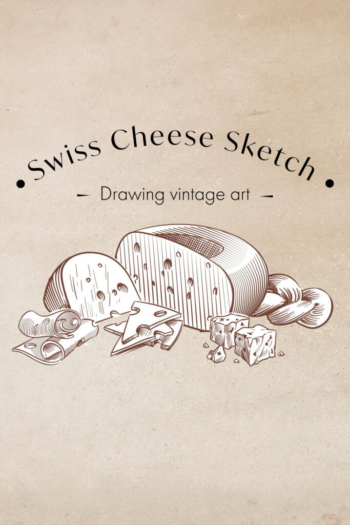 Swiss Cheese Sketch. Drawing Vintage Art Ingredients For Rec