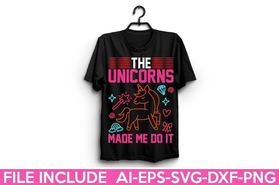 Black t-shirt with the lettering "The unicorns made me do it".