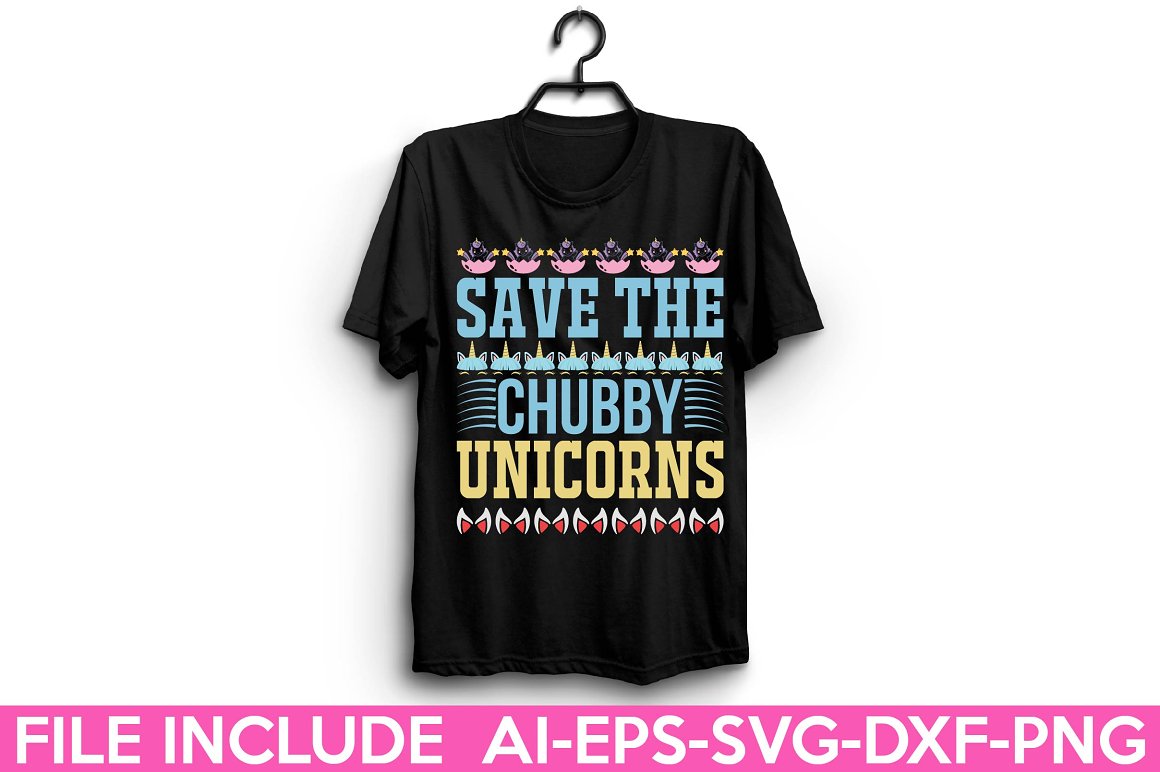 Black t-shirt with the lettering "Save the chubby unicorns".
