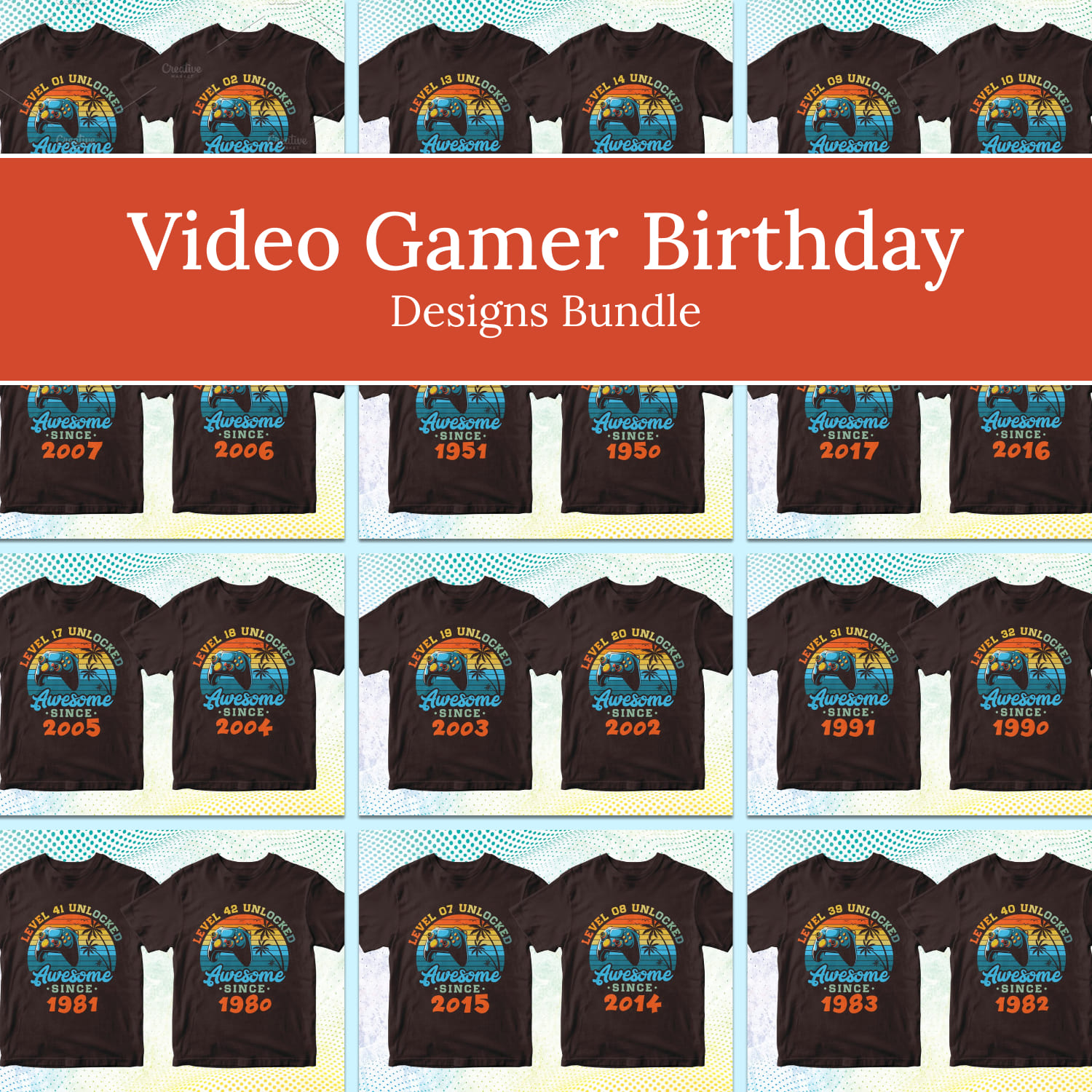 Video Gamer Birthday Designs Bundle.