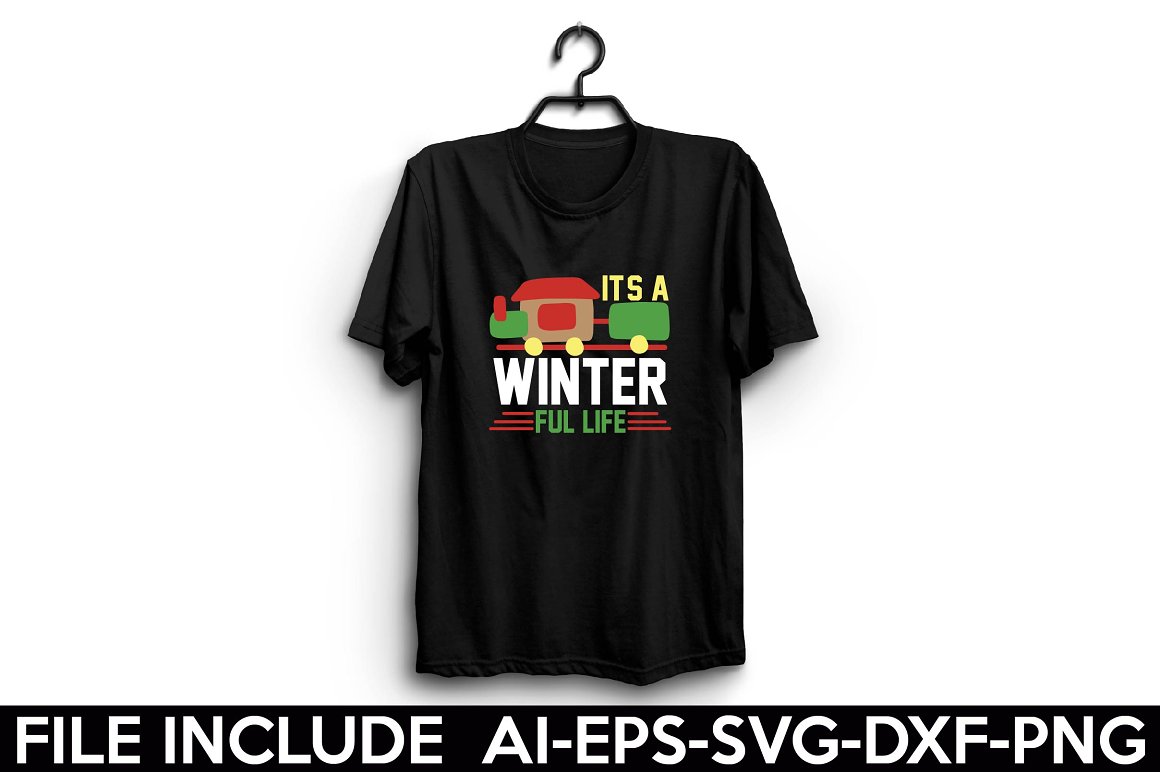 Black t-shirt with the lettering "It's a winter ful life".