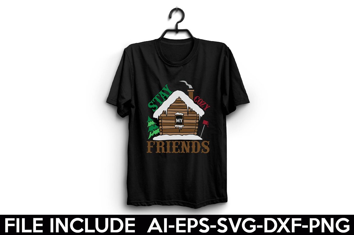 Black t-shirt with the lettering "Stay cozy friends".