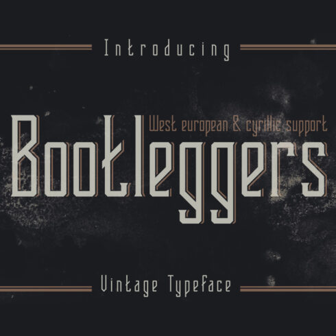 Bootleggers Font main cover.