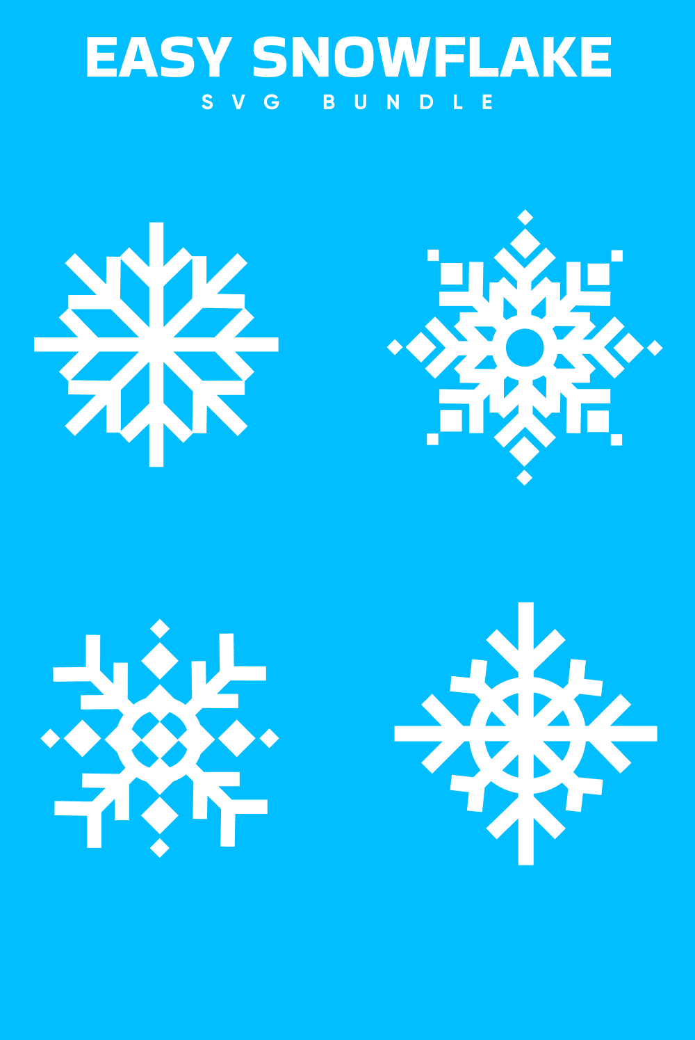 Easy Snowflake SVG - pinterest image preview.