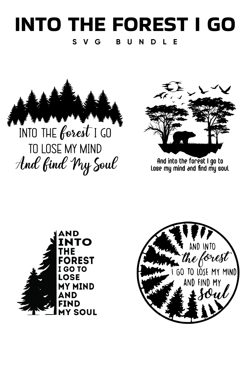 01. into the forest i go svg bundle 1000 x 1500 580