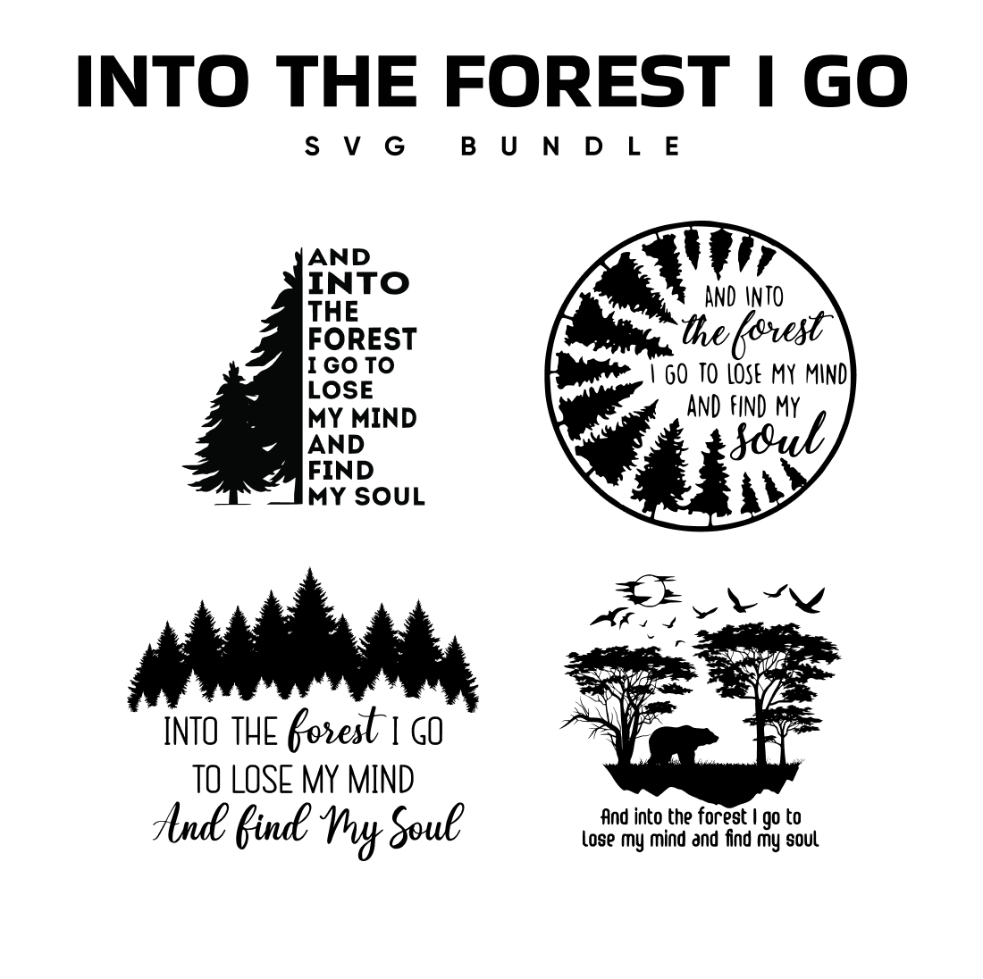 into the forest i go svg.