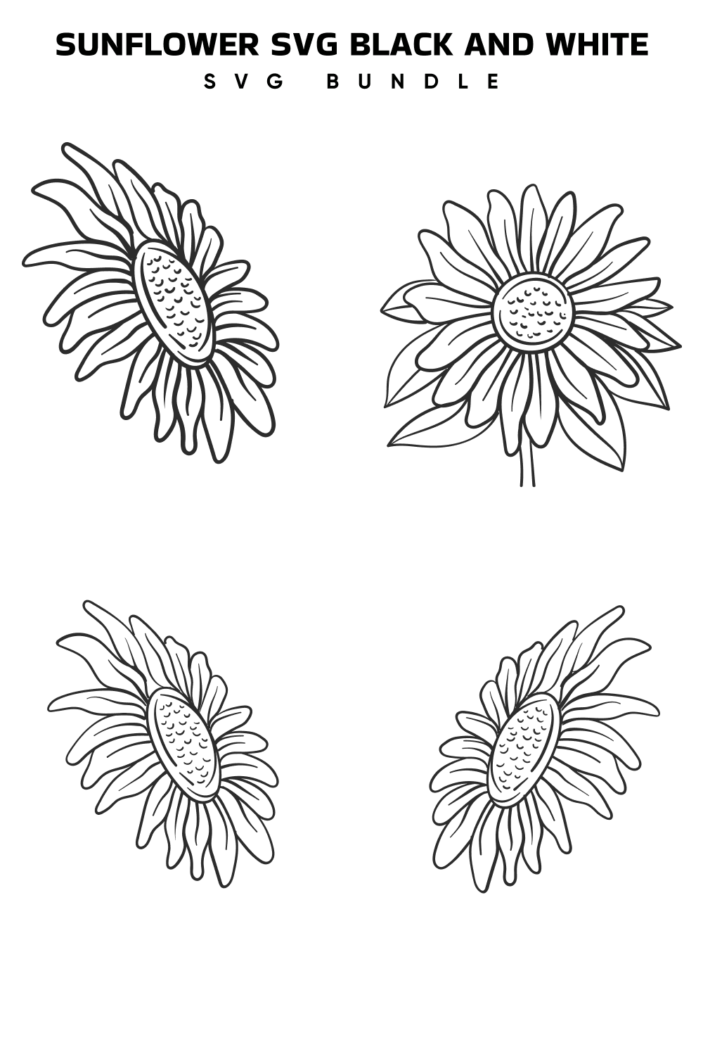 01. sunflower svg black and white svg bundle 1000 x 1500 939