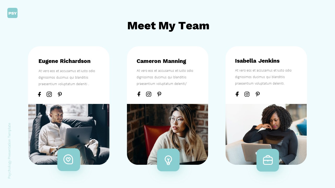 An example of a presentation slide titled "Meet my team" on a mint background.