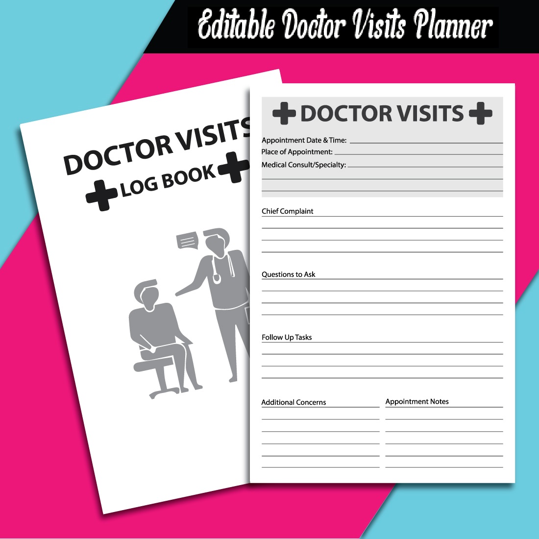 Doctor Visit Editable Log Book Planner cover image.