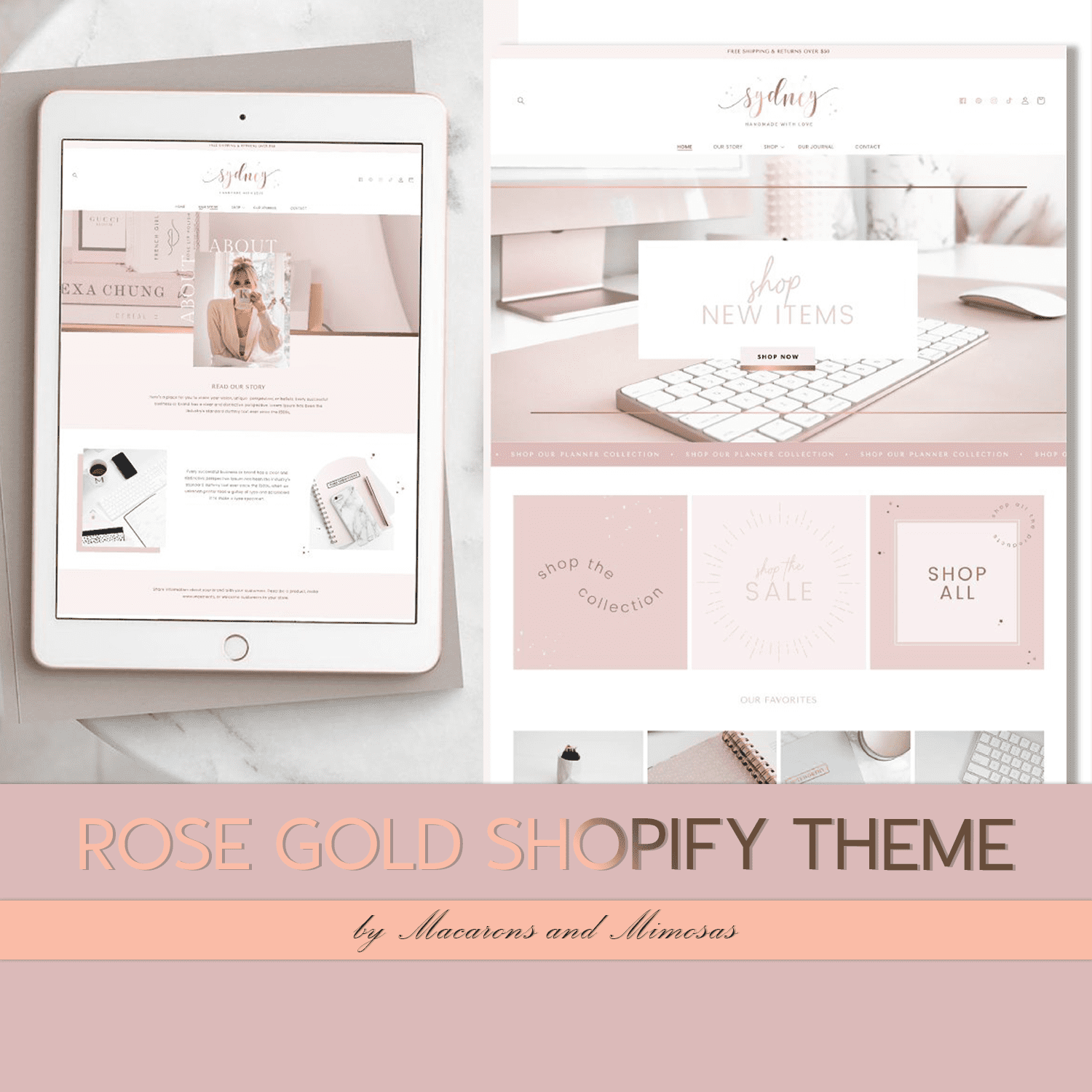 Rose Gold Shopify Theme from Macarons and Mimosas.
