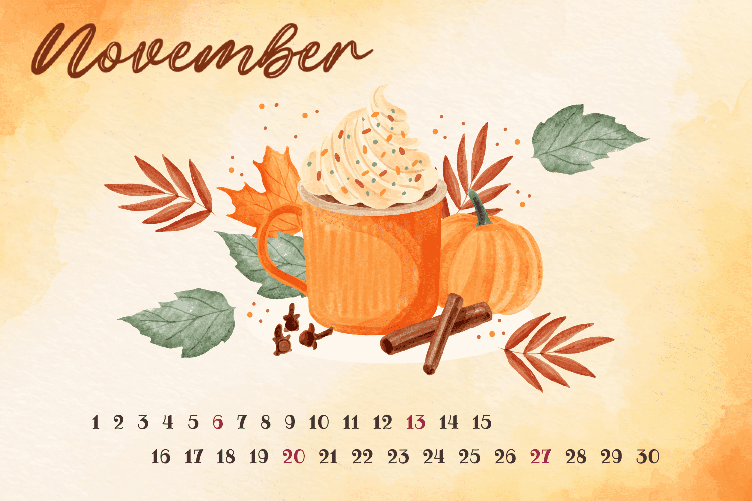 Calendar for november with drawn cup with cream, pumpkin, leaves and cinnamon stick.