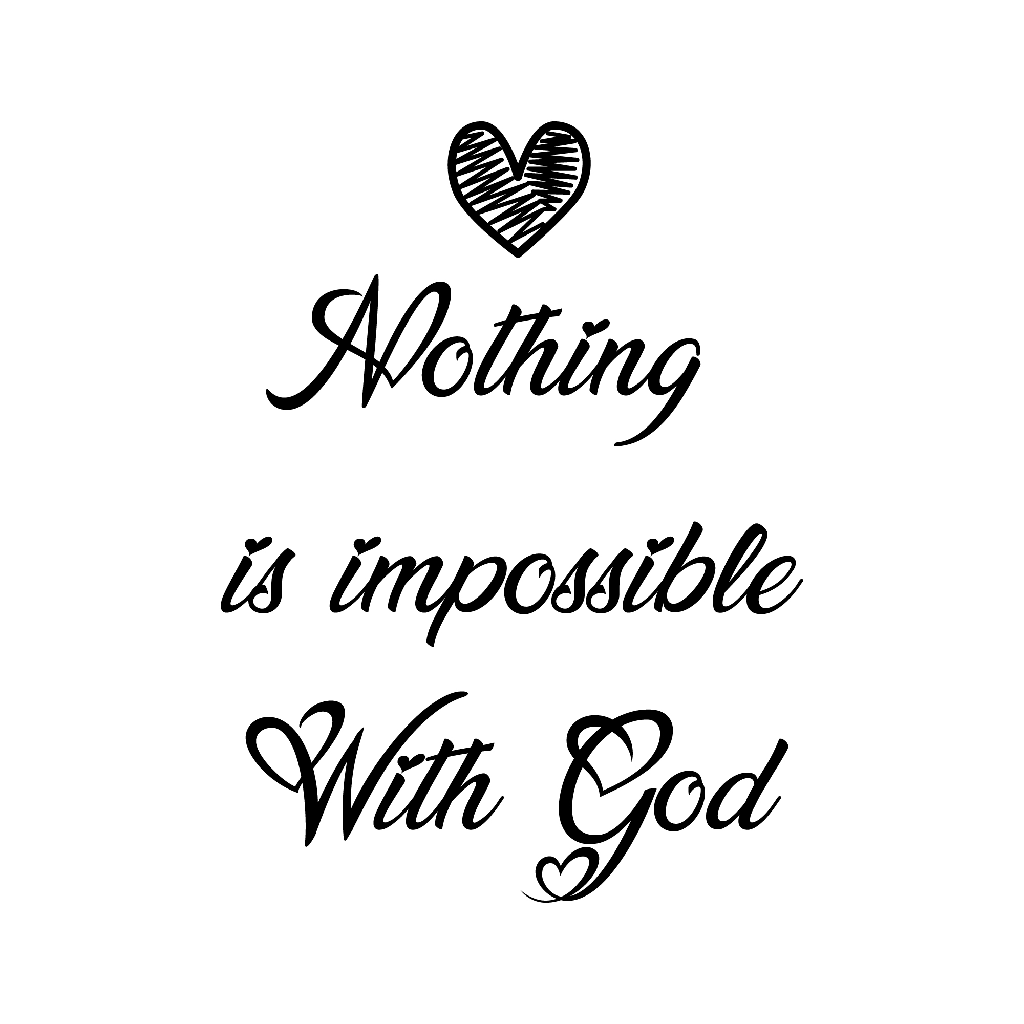 Nothing is impossible with God Bible Phrases Vector preview image.