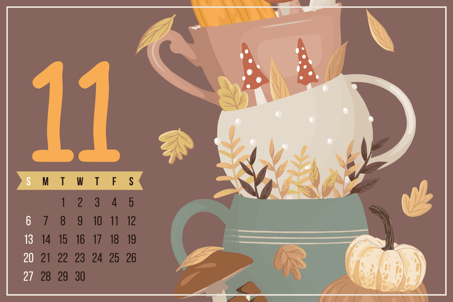 Calendar for november with drawn cups with mushrooms, pumpkins, leaves.