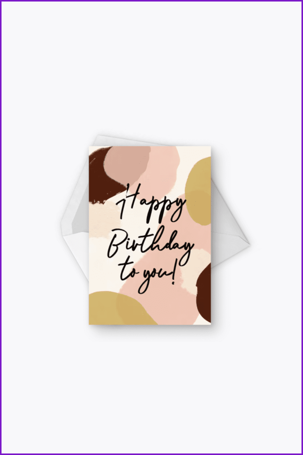 Birthday card with big brown spots.