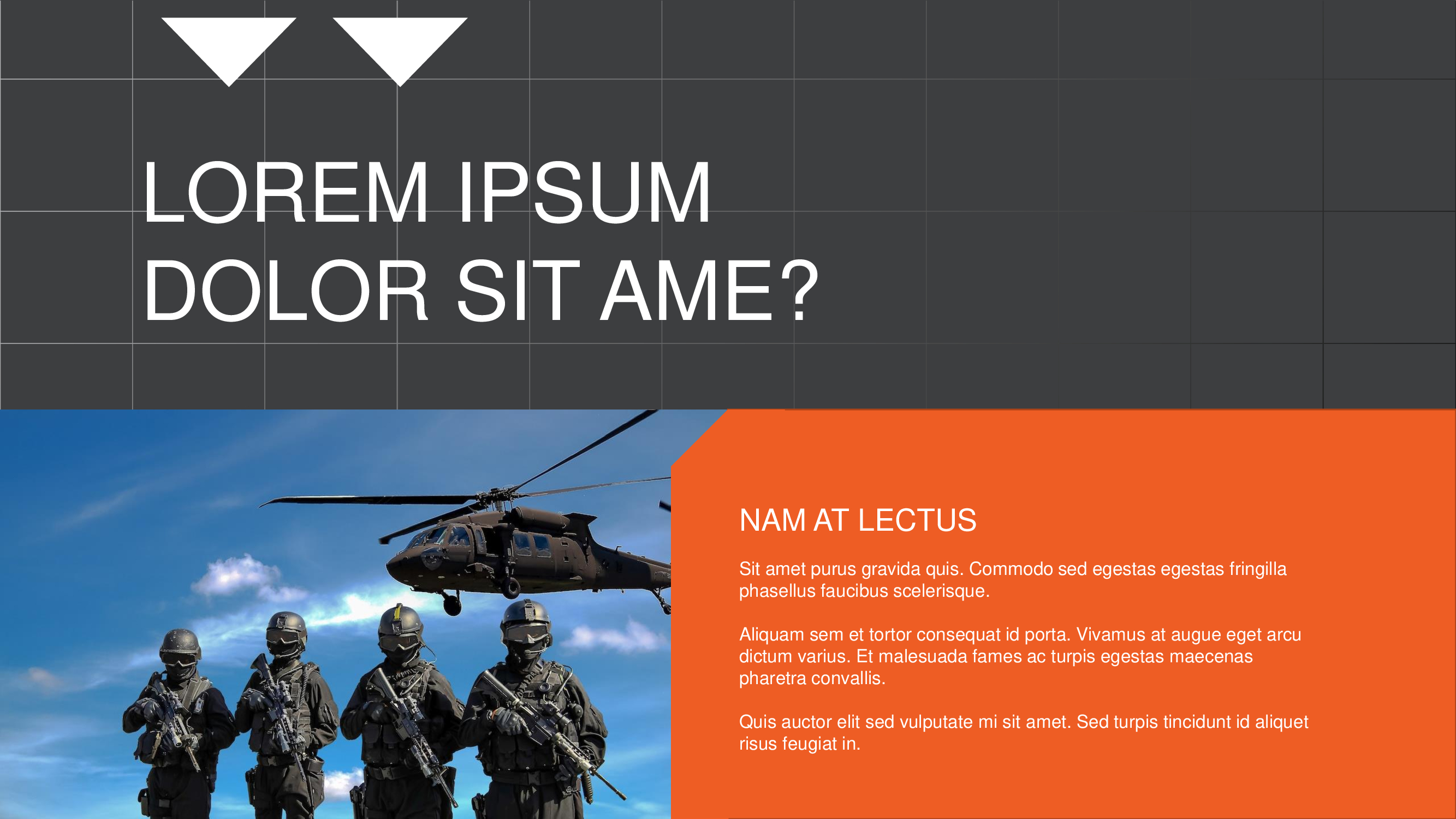 White lettering "Lorem ipsum dolor sit ame?" and picture of army on a gray background.
