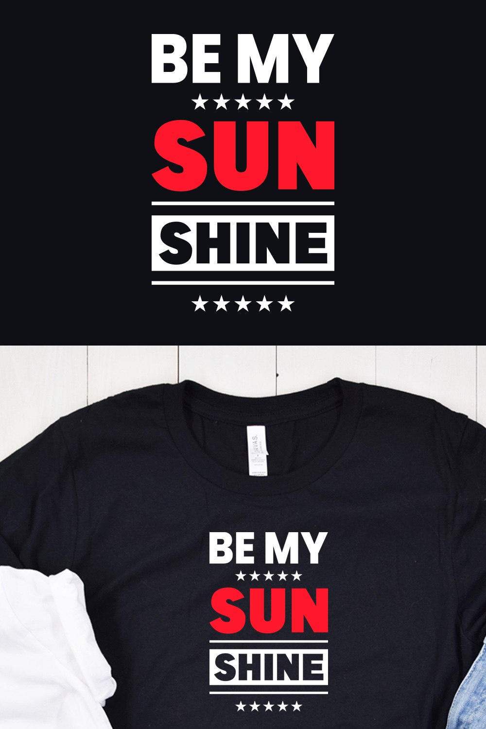 Be My Sunshine Typography T-shirt Design pinterest image.