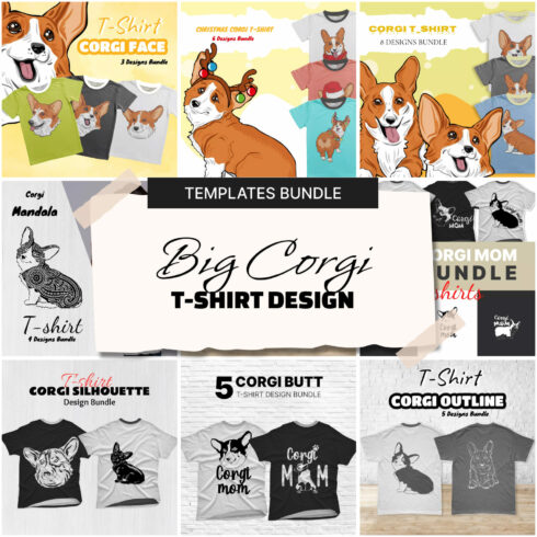 A pack of images of t-shirts with amazing corgi prints.