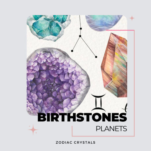 Birthstones Planets Zodiac Crystals.