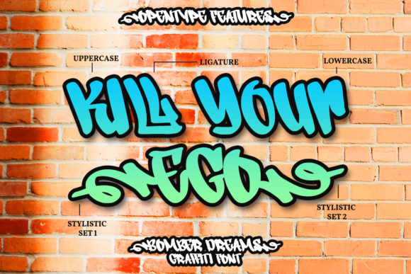 Blue and green "Kill your ego" lettering in graffiti font against the backdrop of a stone wall.