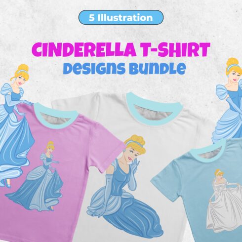 Collection of t-shirt images with adorable Cinderella print.