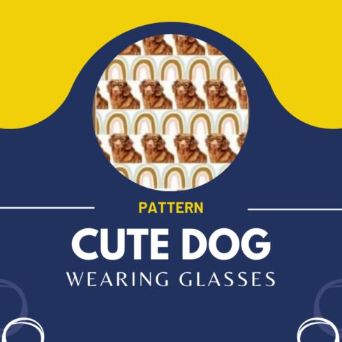 Cute Dog Wearing Glasses Pattern.
