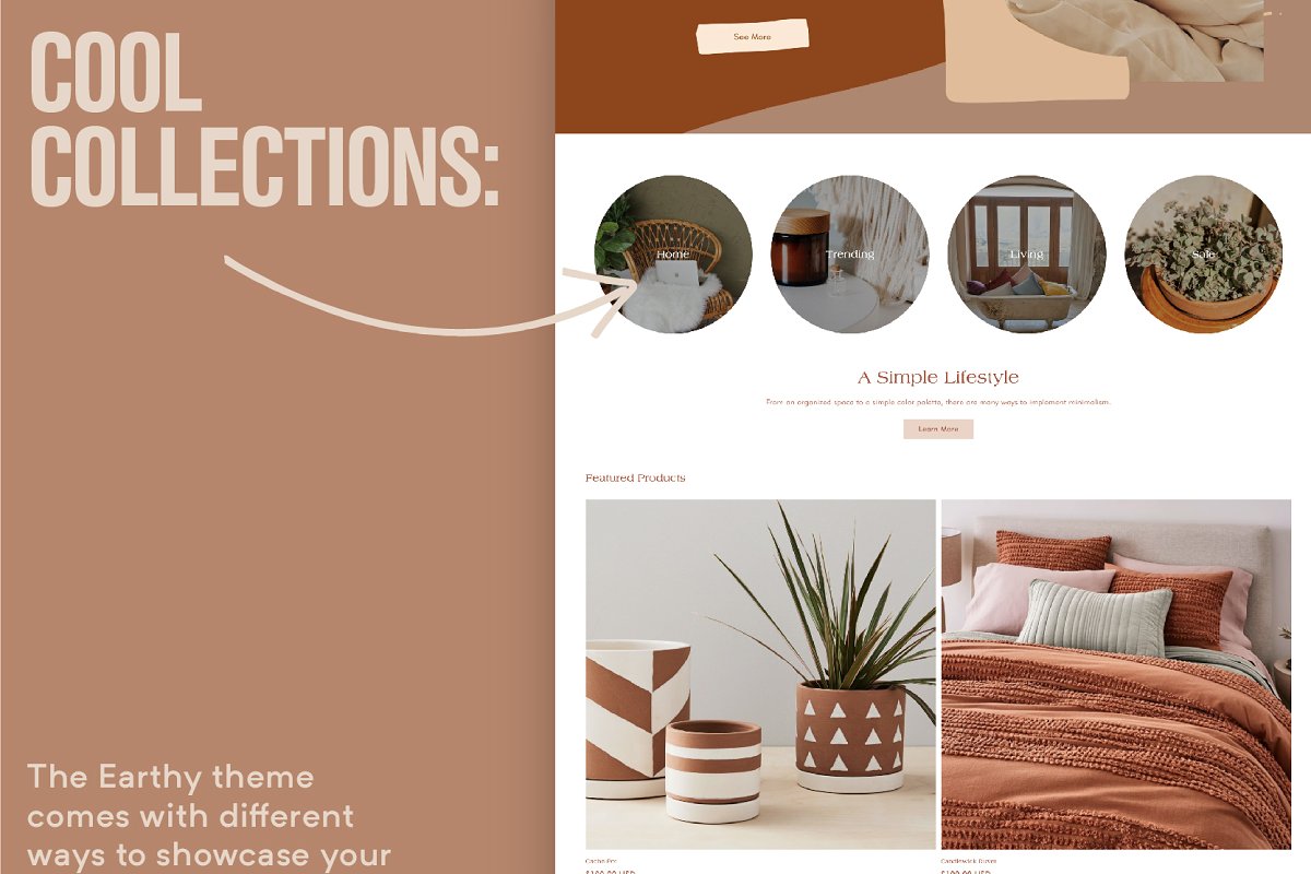 The earthy theme comes with different ways to showcase your brand.