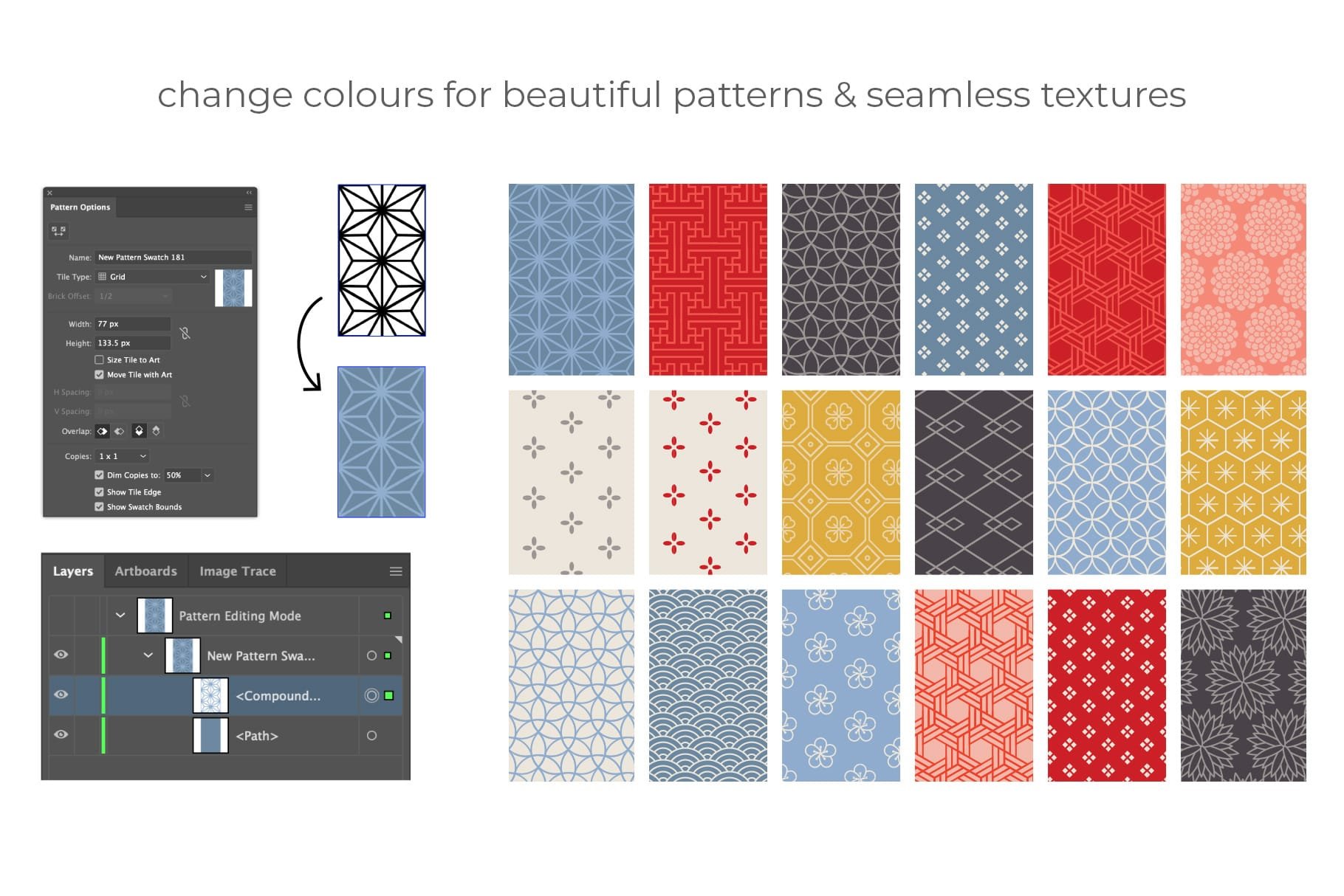 Change colors for beautiful patterns & seamless textures.