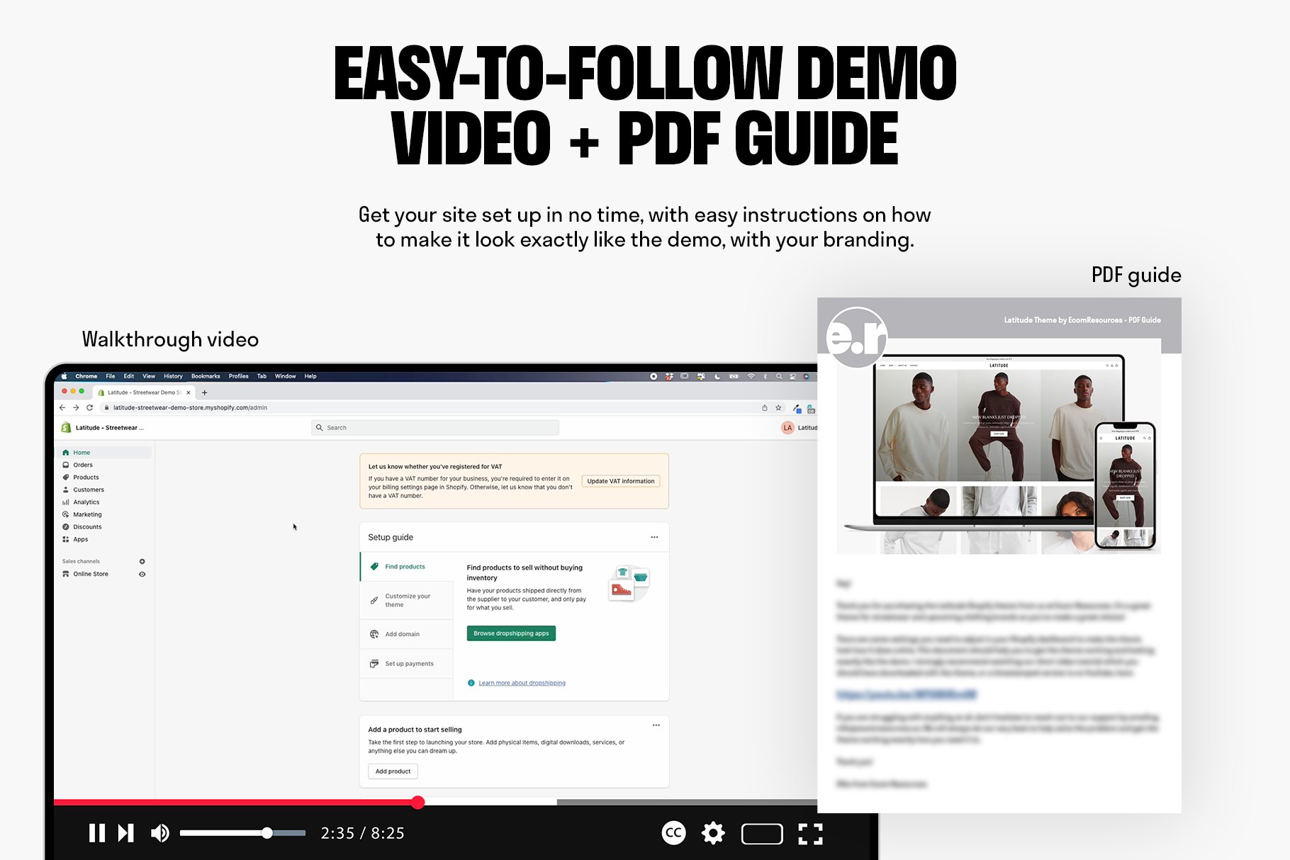 Get your site set up in no time with easy instructions on how to make it look exactly like the demo with your branding.
