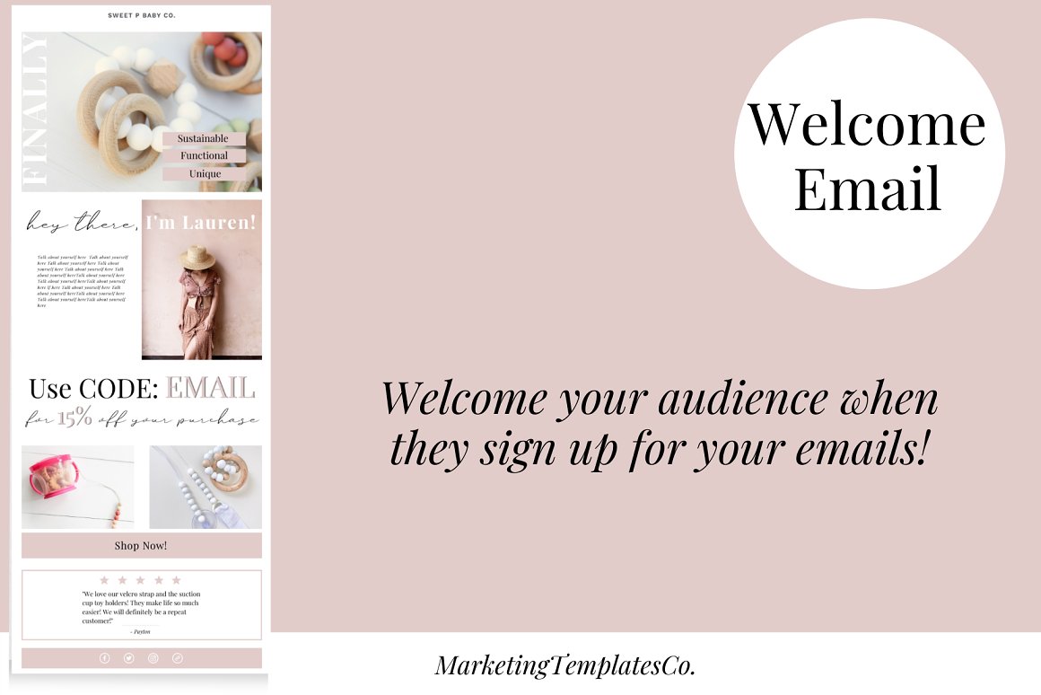 Black lettering "Welcome Email" on a white circle, black lettering "Welcome your audience when they sign up for your emails!" and email template on a pink background.