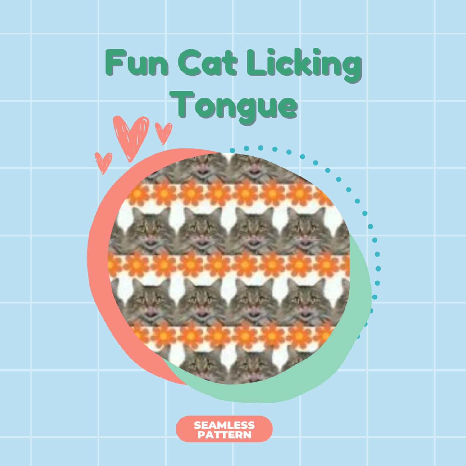 Fun Cat Licking Tongue Seamless Pattern.