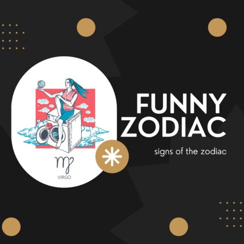 Funny Zodiac.