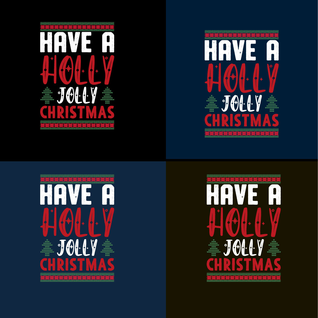 Have a Holly-Jolly Christmas T-shirt Design cover image.
