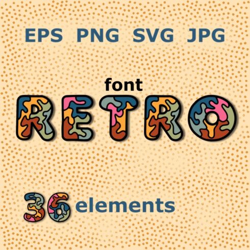 Retro Font Cut Files Graphic cover image.