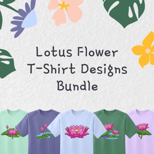 Lotus Flower T-shirt Designs Bundle.