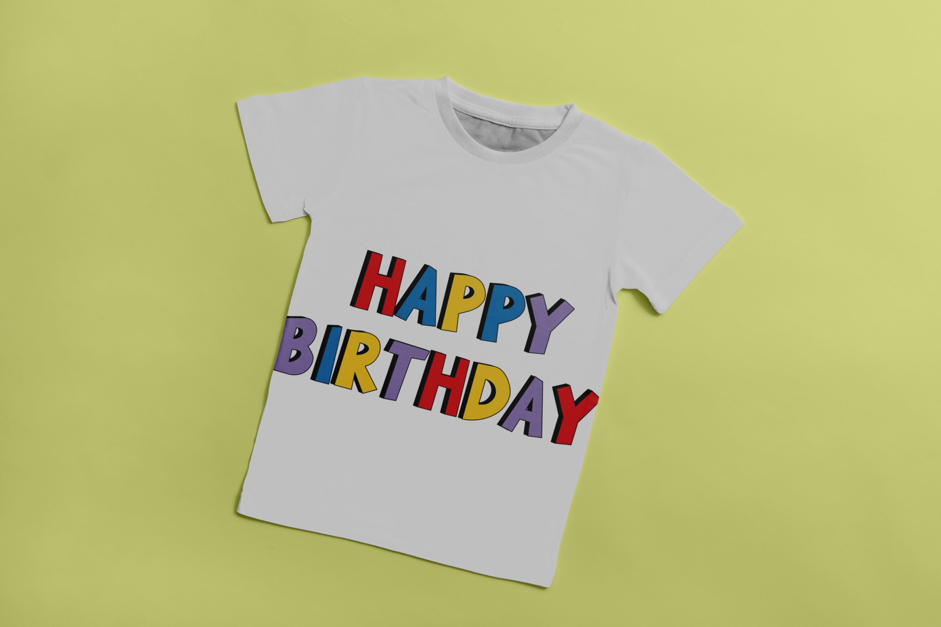 White T-shirt with the colorful lettering "Happy birthday".