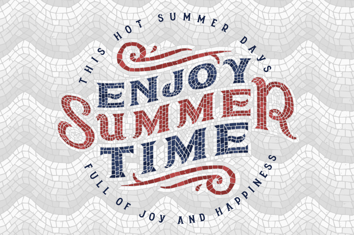 Enjoy Summer Time phrase using Mosaic Pool Typeface.