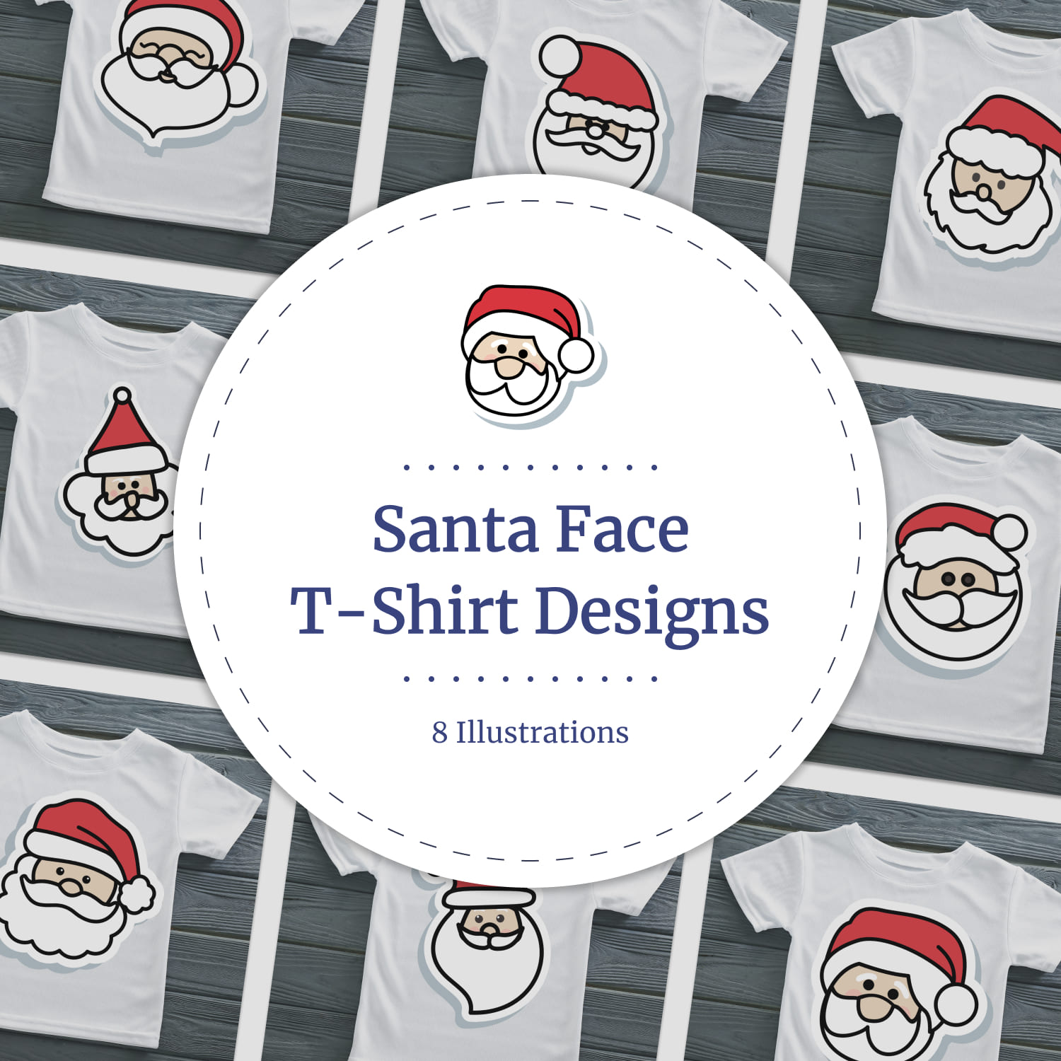 Santa Face SVG T-shirt Designs.
