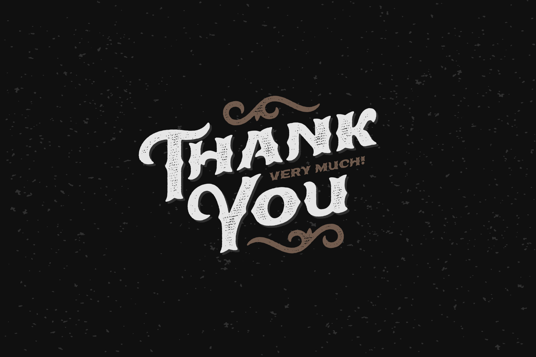 Thank you phrase with True Black Typeface.