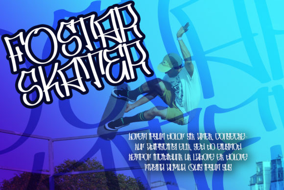 White "Fostar skater" lettering in graffiti font against a blue cool image.