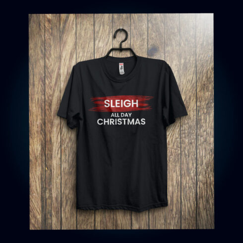 T-shirt Sleigh All Day Christmas Day Design cover image.